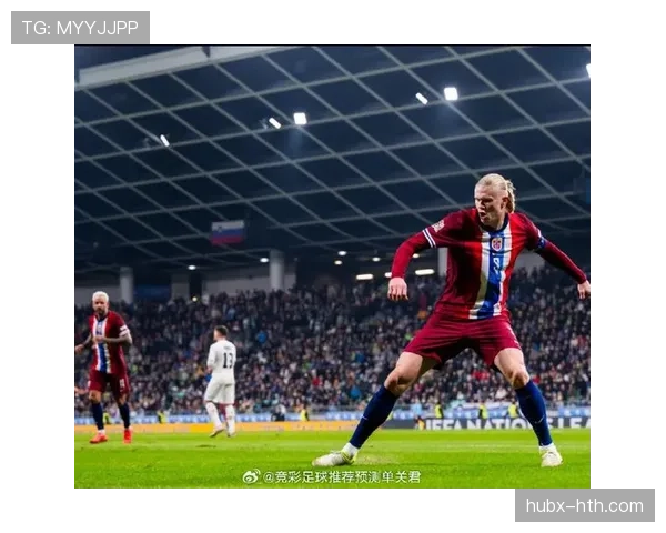 挪威队身体对抗显韧性，状态稳步提升引关注